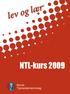 NTL-kurs 2009 9. Norsk Tjenestemannslag