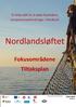 Et felles løft for å møte framtidens kompetanseutfordringer i Nordland. Nordlandsløftet. Fokusområdene Tiltaksplan 2012-2015 23.04.