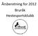 Årsberetning for 2012 Bruråk Hestesportsklubb