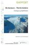 RAPPORT 1-06 29.12.2006. Breheimen Mørkrisdalen. Geologi og landformer. Geologi og kvartærgeologi i Breheimen (i Luster, Skjåk og Lom kommunar)