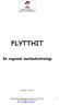 FLYTTHIT. En regional markedsstrategi. Versjon: 03.01.07