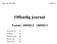 Offentlig journal. Periode: 18092013-18092013. Helse Sør-Øst RHF 20092013. Journalenhet: Avdeling: Saksbehandler: Notater (X): Notater (N): Alle