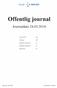 Offentlig journal. Journaldato24.03.2014 HELSE SØR- ØST. Journalenhet: Alle. Avdeling: Alle. Inngående dokumenter: Ja. Utgående dokumenter: Ja