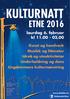 KULTURNATT ETNE 2016. laurdag 6. februar kl 11.00-02.00