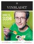 SUSHI VINBLADET DRIKKE TIL. Polkokken Martin gir deg råd om alt fra hvitvin og sake til sherry og grønn te. NY ØLSERIE MALT FOR NYBEGYNNERE