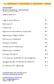 Logg inn og introduksjon # 1. Endre passord # 2. Medlemsliste # 3. Registrere et nytt medlem/ny medarbeider # 4. Registrering av tidligere medlem # 5