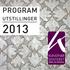 PROGRAM UTSTILLINGER 2013