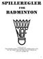 SPILLEREGLER BADMINTON