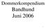 Dommerkompendium Bandhund Juni 2006