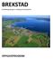 BREKSTAD. Parallelloppdrag for utvikling av Brekstad by OPPGAVEPROGRAM