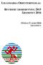 LILLOMARKA ORIENTERINGSLAG REVIDERT ÅRSBERETNING 2015 ÅRSMØTET 2016 ONSDAG 9. MARS 2016 LILLOSTUA