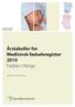 Årstabeller for Medisinsk fødselsregister 2010. Fødsler i Norge. Divisjon for epidemiologi