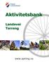 www.sykling.no Aktivitetsbank Norges Cykleforbund 1