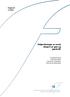 Rapport 2/2001. Miljøvirkninger av norsk eksport av gass og gasskraft. Finn Roar Aune Rolf Golombek Sverre A.C. Kittelsen Knut Einar Rosendahl