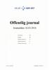 Offentlig journal. Journaldato 16.03.2016 HELSE SØR-ØST. Journalenhet: Alle. Avdeling: Alle. Inngående dokumenter: Ja. Utgående dokumenter: Ja