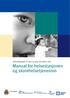 Behandlingslinjen for barn og unge med ADHD i Oslo. Manual for helsestasjonen og skolehelsetjenesten. Oslo kommune