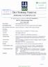 DNV DET N ORSKE VERITAS APPENDIX TO CERTIFICATE. This Appendix pertairls to Certificate No. 0575-CPD-71520304/08-NO. BIOVAC Minirenseanlegg