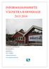 INFORMASJONSHEFTE VÅGSETRA BARNEHAGE 2015-2016. VÅGSETRA BARNEHAGE ISDAMVEIEN 4 6456 SKÅLA TLF: 71240430 vaagsetra@mobarn.no www.vaagsetra.mobarn.