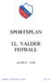 SPORTSPLAN I.L. VALDER FOTBALL