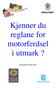 Kjenner du reglane for motorferdsel i utmark?