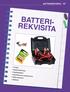 BATTERIREKVISITA BATTERI- REKVISITA. Polsko Batteriforbindere Startkabelsett Startklemmer/ Ladeklemmer Batterirekvisita Batterier
