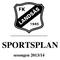 SPORTSPLAN. 6.6 sesongen 2013/14