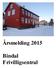 Årsmelding 2015. Bindal Frivilligsentral