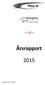 Årsrapport. Godkjent styre 3/2-2016