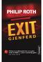 Philip Roth Exit gjenferd. Oversatt av Tone Formo