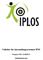 Veileder for innsendingssystemet IPIS. Versjon 1.9/07.12.2010/TJ. Helsedirektoratet