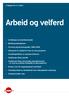 Arbeid og velferd. Utviklingen på arbeidsmarkedet. Bedriftsundersøkelsen. Forventa pensjoneringsalder 1986 2009