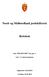 Nord- og Midhordland jordskifterett. Rettsbok. Sak: 1200-2013-0027 Ask, gnr. 1. Gnr. 1 i Askøy kommune. Oppstarta: 10.10.2013