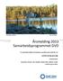 Årsmelding 2013 Samarbeidsprogrammet GVD. vannforsyning og avløp. Et samarbeid mellom 9 kommuner og Glitrevannverket IKS om.