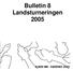 Bulletin 8 Landsturneringen 2005