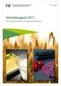 Rapport-nr.: 6/2012 15.02.2012. Markedsrapport 2011. Pris- og markedsvurderinger av sentrale norske landbruksvarer