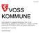 1 Dato 01.02.2015 VOSS KOMMUNE