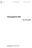 Fiskeoppdrett 2005. Fish Farming 2005. D 378 Noregs offisielle statistikk Official Statistics of Norway