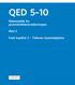 QED 5 10. Matematikk for grunnskolelærerutdanningen. Bind 2. Fasit kapittel 2 Tallenes hemmeligheter