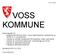 1 Dato 01.02.2016 VOSS KOMMUNE