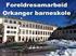 Referat fra møte i Samarbeidsutvalget ved Orkanger barneskole Tid: tirsdag 4. juni 2013 kl. 18.30 20.00