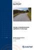 STF50 F05051 Fortrolig RAPPORT. Analyse av fylkeskommunenes utgiftsbehov til fylkesveger. SINTEF Teknologi og samfunn. Veg- og jernbaneteknikk