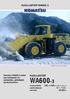 WA600-3 HJULLASTER WA600-3 HJULLASTER. 328 KW (440HP) 2000 rpm. 46,000 kg