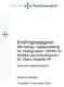 Endringsoppgave: Økt bidrag i oppgavedeling for yrkesgrupper i Klinikk for kliniske servicefunksjoner i St. Olavs Hospital HF