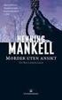 Henning Mankell. Morder uten ansikt. Oversatt fra svensk av Kari og Kjell Risvik