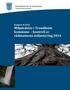 Trondheim kommunerevisjon. Rapport 8/2015 Miljøledelse i Trondheim kommune kontroll av rådmannens miljøstyring 2014