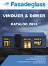 Fasadeglass AS VINDUER & DØRER KATALOG 2016