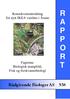 R A P P O R. Rådgivende Biologer AS 938. Konsekvensutredning for nytt IKEA varehus i Åsane. Fagtema: Biologisk mangfold, Fisk og ferskvannsbiologi