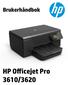 HP Officejet Pro 3610/3620 svart-hvitt e-all-in-one. Brukerhåndbok