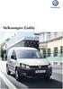 Gjelder fra: Kundeprisliste Nye Volkswagen Caddy 2. mai 2016