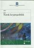 NÆRINGS- OG HANDELSDEPARTEMENTET. Norsk kryptopolitikk